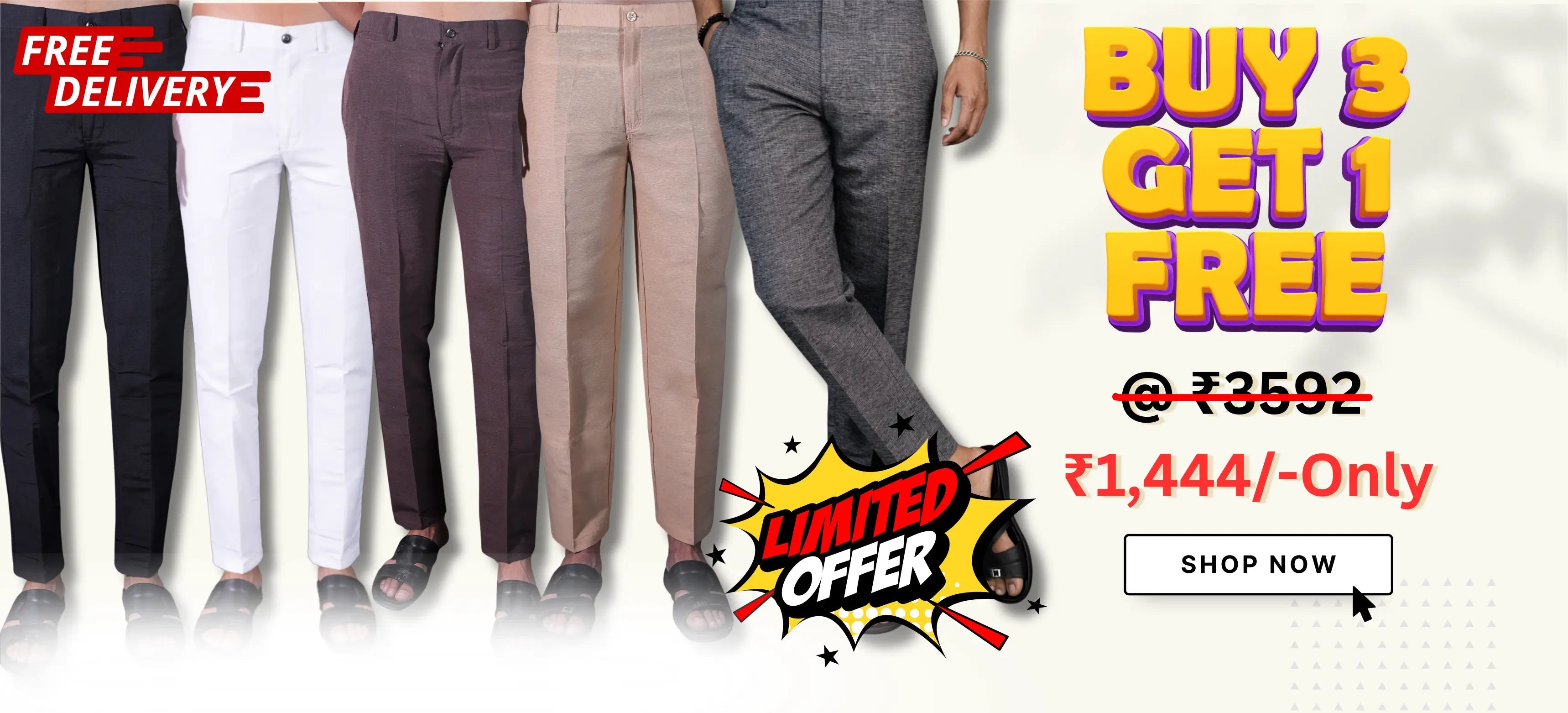 BUY_3_Pant_Get_1_Free at Rs 1444/- Only